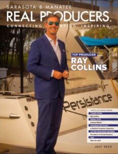 Ray was on the cover of Real Producers real estate magazine.